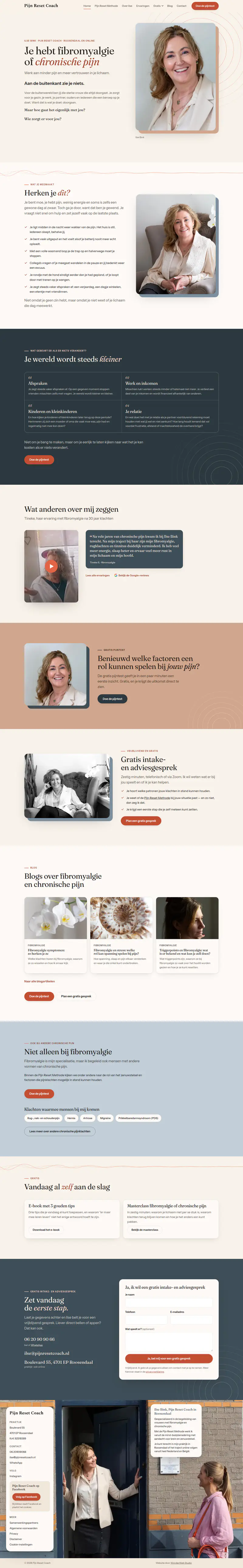 De hele nieuwe homepage van pijnresetcoach.nl, van boven naar beneden: de kop &lsquo;Je hebt fibromyalgie of chronische pijn&rsquo; met een portret van Ilse Bink, herkenbare klachten, een video-ervaring van een cli&euml;nt, de gratis pijntest, het intakegesprek, blogs en onderaan een contactformulier.